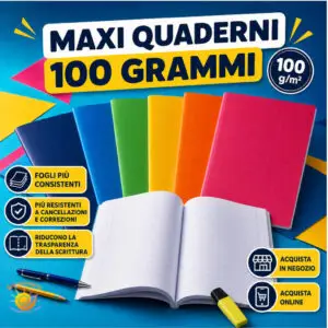 Maxi Quaderni 100 grammi resistenti e pratici