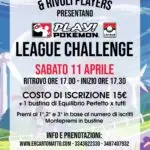 Pokémon League Challenge a Rivoli: 11 Aprile