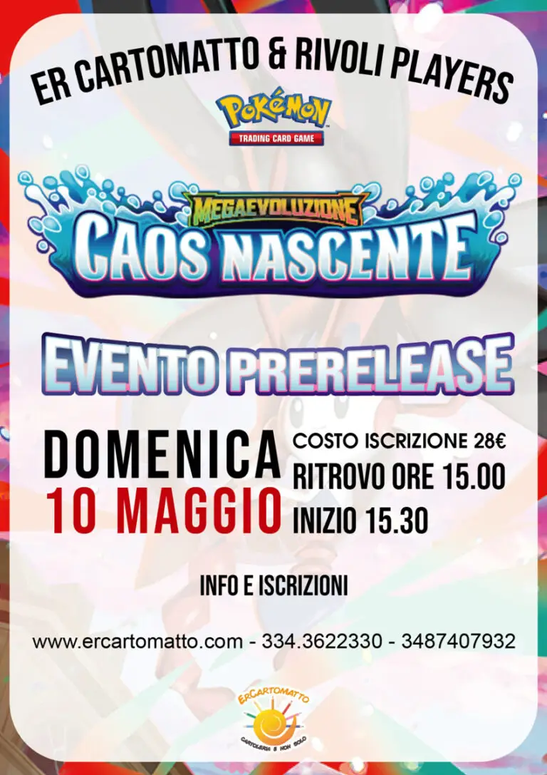 Prerelease Pokémon Megaevoluzione Caos Nascente: 10 maggio